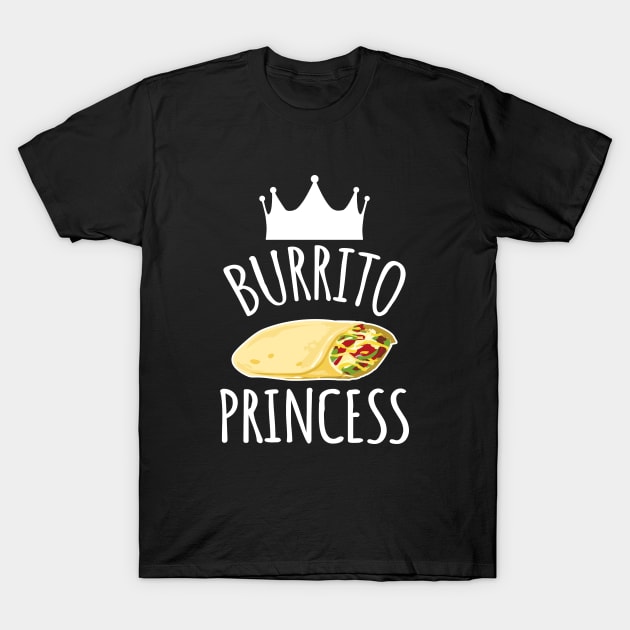 Burrito Princess T-Shirt by LunaMay